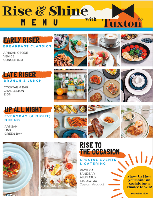 Rise and Shine with Tuxton!